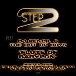 cover: The Cut Up Boys|DJ Pencil - Flute Of Babylon