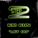 cover: Kid Kun - Let Go