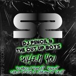 cover: DJ Pencil|The Cut Up Boys - When You