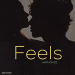 cover: Harmonize - Feels