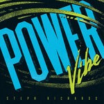 cover: Gerald Cleaver|Joshua White|Max Jaffe|Steph Richards|Stomu Takeishi - Power Vibe