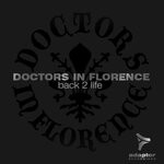 cover: Doctors In Florence - Back 2 Life