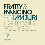 cover: Fratty|Mancino - Light Inside Your Soul