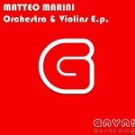 cover: Matteo Marini - Orchestra & Violins