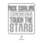 cover: Nick Corline|Nuthin' Under a Million - Touch The Stars