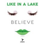 cover: Like In a Lake - Believe