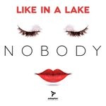 cover: Like In a Lake - Nobody