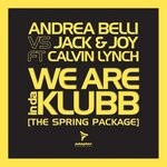 cover: Andrea Belli|Calvin Lynch|Jack & Joy - We Are Indaklubb (The Spring Package)