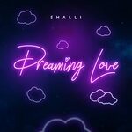 cover: Shalli - Dreaming Love