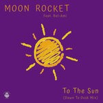 cover: Bel-Ami|Moon Rocket - To The Sun