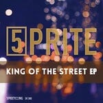 cover: 5prite - King Of The Street