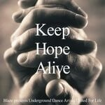 cover: UDAUFL|Blaze - Keep Hope Alive