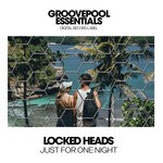 cover: Locked Heads - Just For One Night