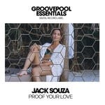 cover: Jack Souza - Proof Your Love