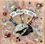 cover: Holden Miller - My Brian Is Fried