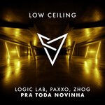 cover: Logic Lab|Paxxo|ZHOG - PRA TODA NOVINHA