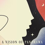 cover: A Vision of Panorama - Imagery