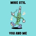 cover: Mike Stil - You And Me