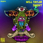 cover: Will Taylor (UK) - 2NIGHT