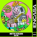 cover: Mattia Scolaro - Que Ma