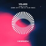 cover: Volaris - Close To You (Simon Doty's 3am In Tulum Extended Mix)