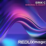 cover: Eirik C - Wrong Is Right