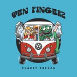 cover: Ten Fingerz - Funkey French