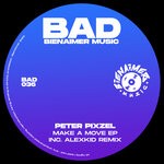 cover: Peter Pixzel - Make A Move EP