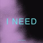 cover: MASUD' NEEMA - I Need