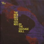 cover: The New Mastersounds - Do The Sausage Roll