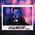 cover: Pvrx - Polaroid