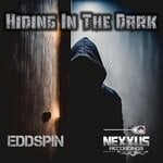 cover: Eddspin - Hiding In The Dark