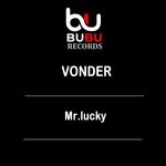 cover: Mr.lucky - Vonder