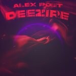 cover: Alex Poet - Deezire