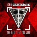 cover: Suicide Commando - The Pain That You Like