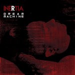 cover: Inertia - Dream Machine