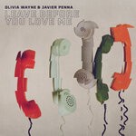 cover: Javier Penna|Olivia Wayne - Leave Before You Love Me