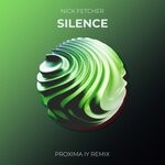 cover: Nick Fetcher - Silence (Proxima IY Remix)