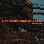 cover: Andra Day - Lift Every Voice And Sing