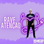 cover: DJ Theo Aguilera - Rave Atencao