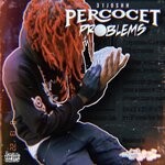 cover: 31 Gang - Percocet Problems (Explicit)