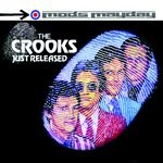 cover: The Crooks - Just Released - The Anthology