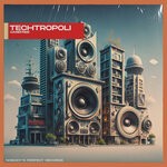 cover: TechTropolis - Carefree