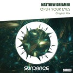 cover: Matthew Dreamer - Open Your Eyes