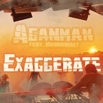 cover: Aganman|Wannanelly|SummerVibesProject (SVP) - Exaggerate