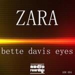 cover: Zara - Bette Davis Eyes