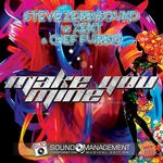 cover: Chef Furbio|STEVE ZERBYSOUND|XENT - Make You Mine