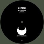 cover: WastReal - Will No Illusion (Extended Mix)