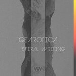 cover: Gearotica - Spiral Writing