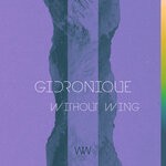 cover: Gidronique - Without Wing